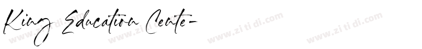 King Education Cente字体转换